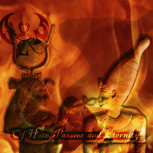 Osiris (EGY) : Of Hate, Passion and Eternity